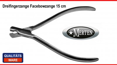 Dreifingerzange Stark - Facebow-Zange  - Three Prong / Jaw Plier