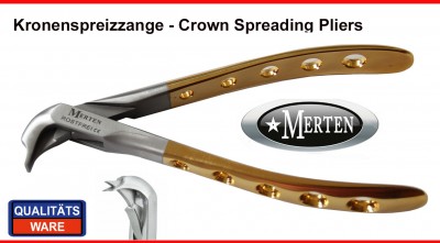 Kronenspreizzange - Crown Spreading Forceps - Crown Spreader