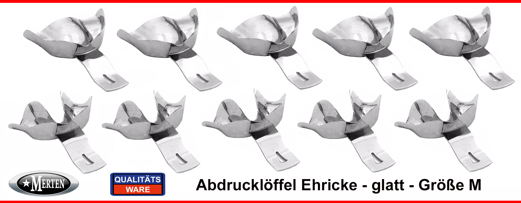 10 Abdrucklöffel nach Ehricke  - glatt -  Größe M-3