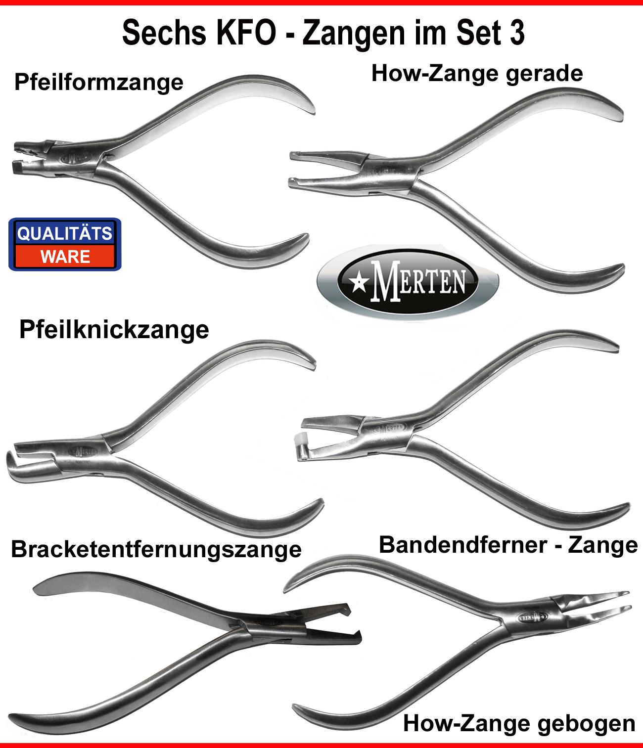 6 Kieferorthopädische Zangen KFO SET 3 Orthodontic Plier mit Pfeilknickzange KFO