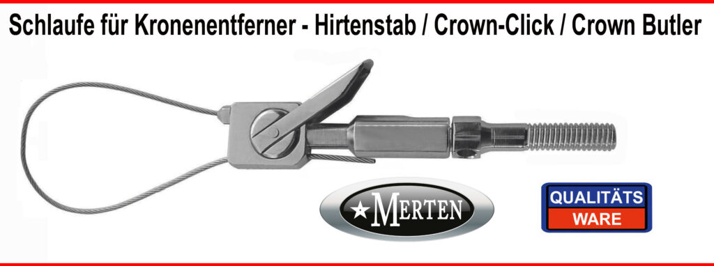Schlaufe für Kronenentferner Crown Butler Bajonett Schlaufenansatz