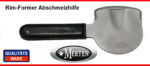 Rim Former - Rimformer - Abschmelzhilfe für Wachswälle