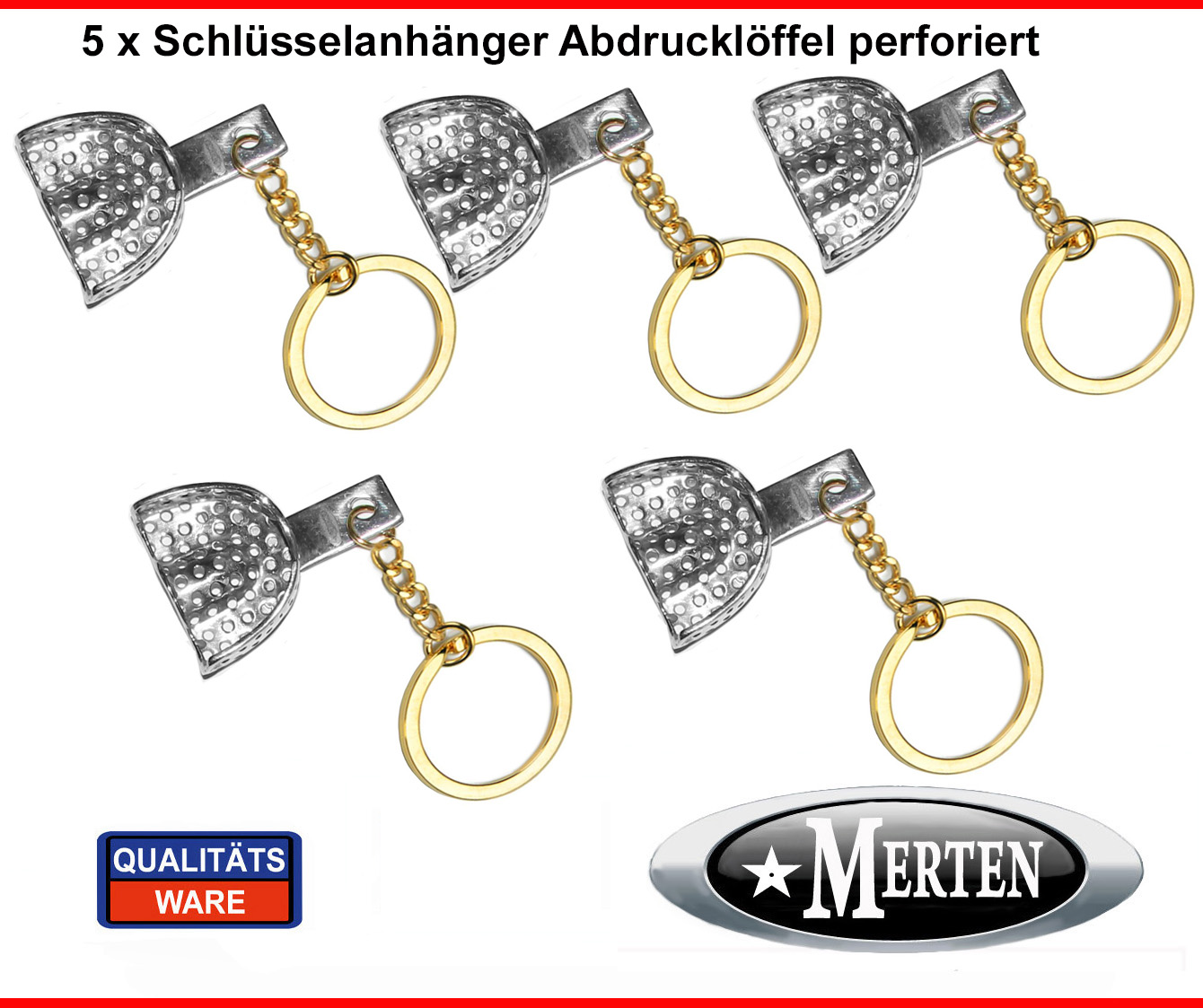 5 Schlüsselanhänger  Abdrucklöffel  perforiert - Zahnarzt - Kettchen goldfarben