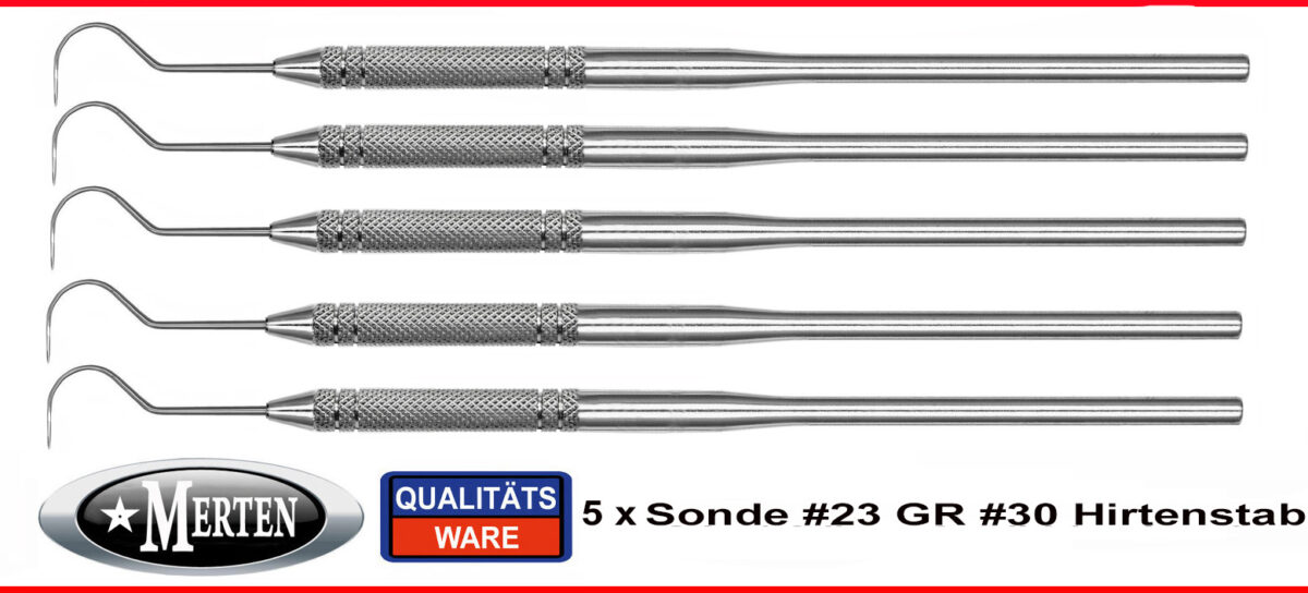 5 zahnmedizinische Sonden - Fig. 23 - spitz - mit Rundgriff 16 cm lang