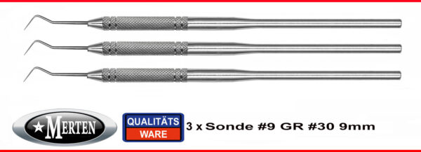 3 zahnmedizinische Sonden - Fig. 9 extra feine Spitze -  Rundgriff 16 cm lang