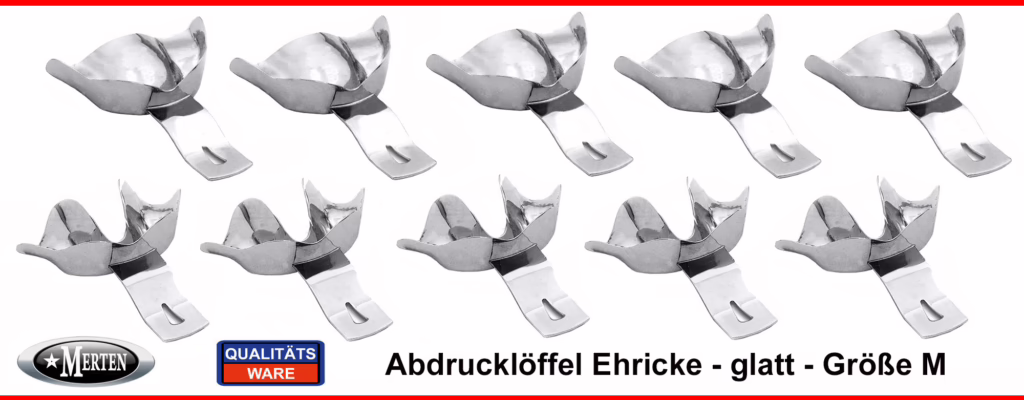 10 Abdrucklöffel nach Ehricke  - glatt -  Größe M-3