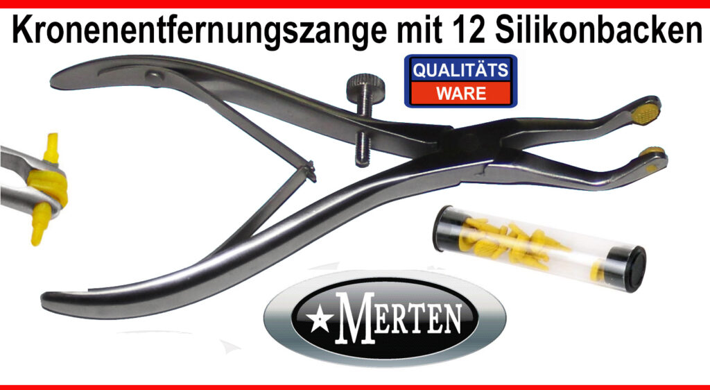 Kronenentfernungszange mit  10 Silikonbacken- Provisorienentferner  Kronenzange