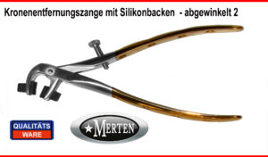 Kronenlösezange B Provisorienentfernungszange Provisorienzange mit Silikonbacken