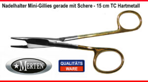 Mini Gillies Nadelhalter Edelstahl mit  Schere TC Hartmetall  15 cm
